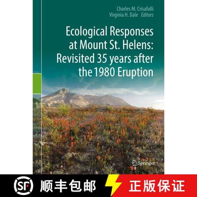 【3-4周达】Ecological Responses at Mount St. Helens: Revisited 35 years after the 1980 Eruption [9781493974498]