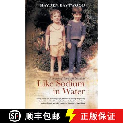 【3-4周达】Like Sodium in Water: A memoir of home and heartache [9781868428540]