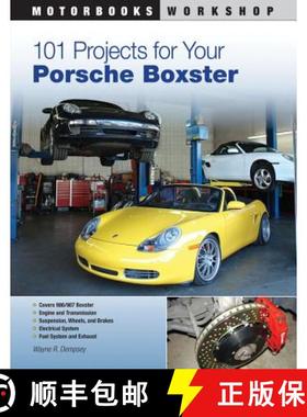 【3-4周达】101 Projects for Your Porsche Boxster [9780760335543]