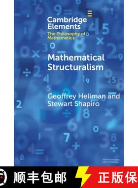 【3-4周达】Mathematical Structuralism: - Mathematical Structuralism [9781108456432]