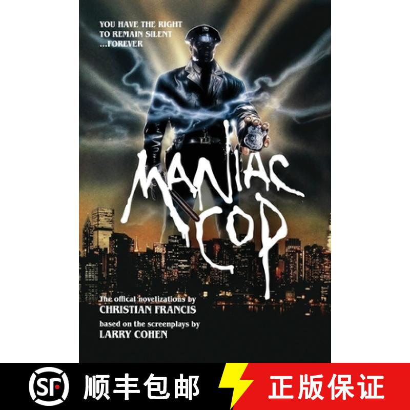 预订 Maniac Cop: The Official Novelization Collection [9781916582699]