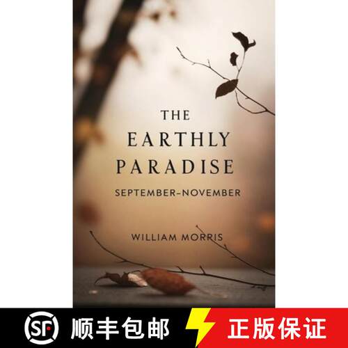 【3-4周达】The Earthly Paradise, September-November [9781397670755]