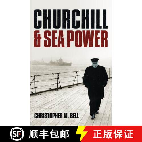 【3-4周达】Churchill and Sea Power [9780199678501]