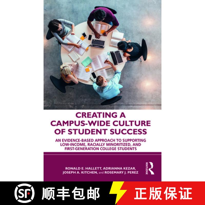 【3-4周达】Creating a Campus-Wide Culture of Student Success: An Evidence-Based Approach to Supportin... [9781032581514]