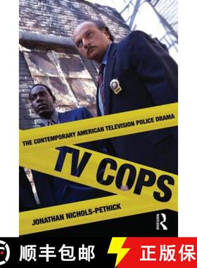 【3-4周达】TV Cops : The Contemporary American Television Police Drama [9780415877886]