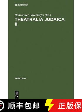 【3-4周达】Theatralia Judaica II: Nach der Shoah. Israelisch-deutsche Theaterbeziehungen seit 1949 [9783484660175]