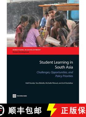 预订 Student Learning in South Asia – Challenges, Opportunities, and Policy Priorities [9781464801600]