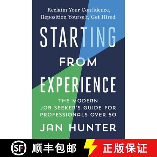 【3-4周达】Starting From Experience: The Modern Job Seekers Guide for Professionals Over 50 [9798994839911]