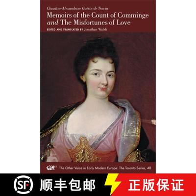 【3-4周达】Claudine-Alexandrine Guérin de Tencin: Memoirs of the Count of Comminge and the Misfortun... [9780866985543]
