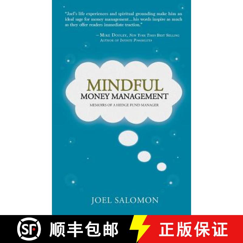 预订 Mindful Money Management: Memoirs of a Hedge Fund Manager [9780999280409]