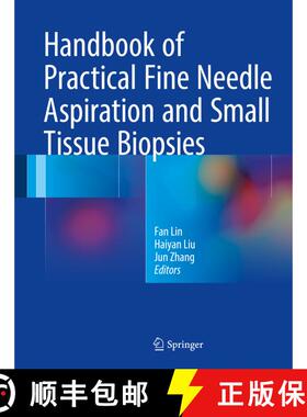 【3-4周达】Handbook of Practical Fine Needle Aspiration and Small Tissue Biopsies [9783319573847]