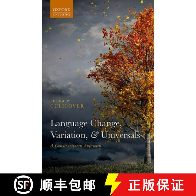 【3-4周达】Language Change, Variation, and Universals [9780198865391]