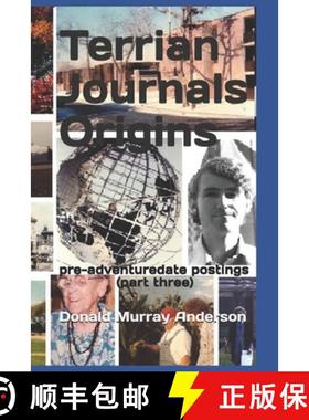 预订 Terrian Journals Origins: pre-adventuredate postings (part three) [9781989593103]