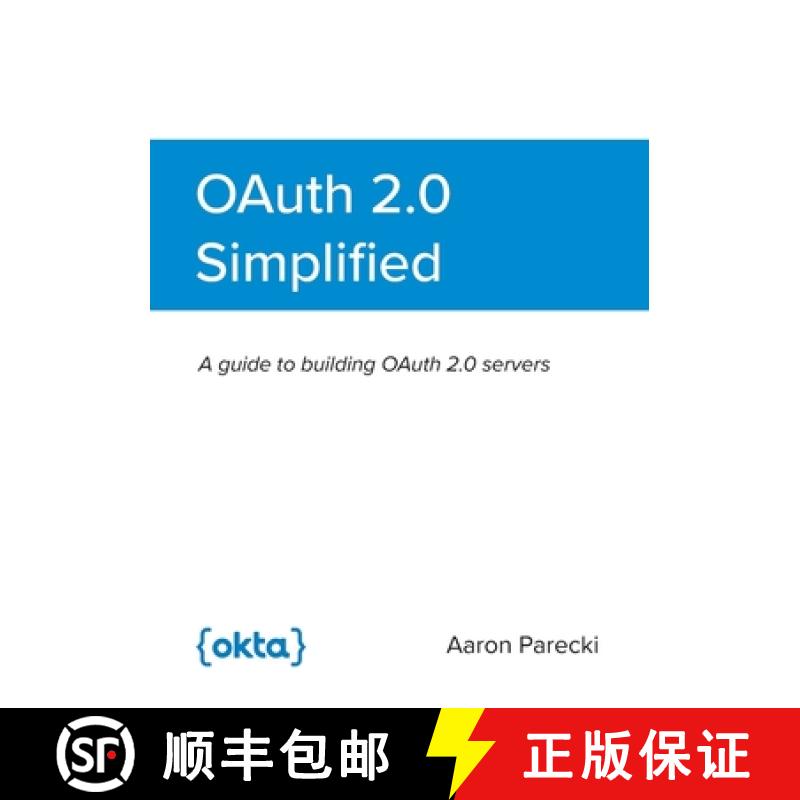 【3-4周达】OAuth 2.0 Simplified [9781387751518]