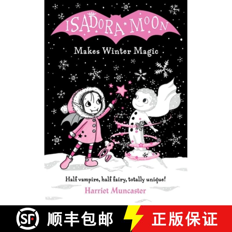 【2-3周达】Isadora Moon Makes Winter Magic: Volume 8 [9780192772572]