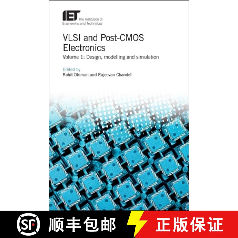 预订 VLSI and Post-CMOS Electronics: Design, Modelling and Simulation [9781839530517]