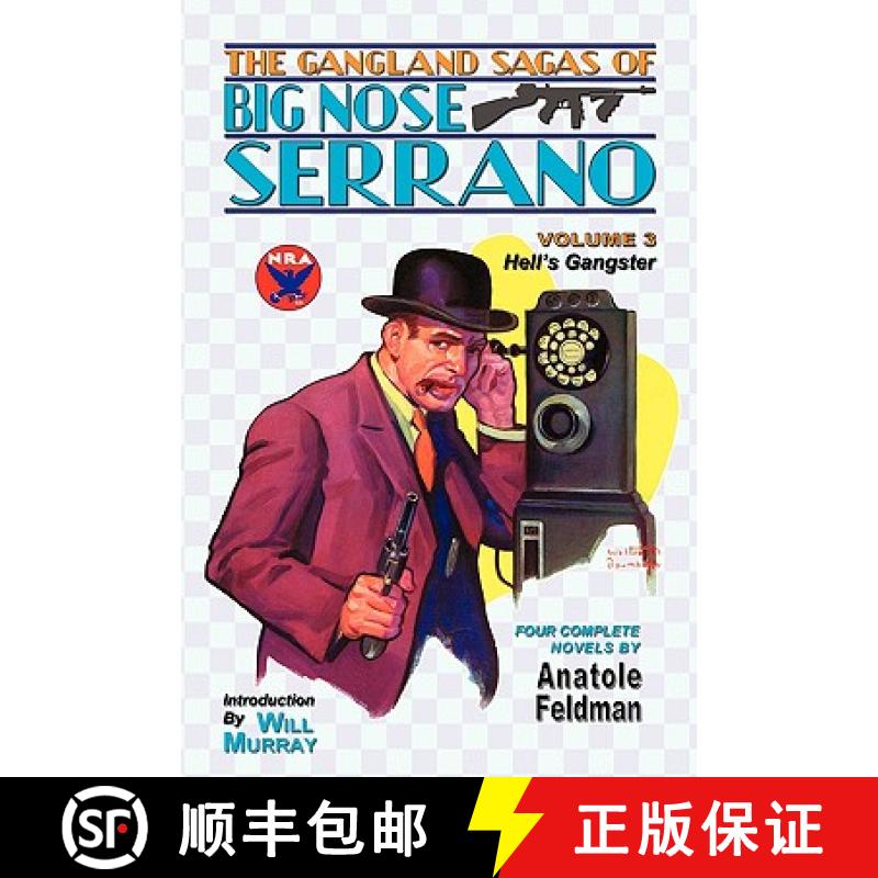 【3-4周达】The Gangland Sagas of Big Nose Serrano: Volume 3 [9781935031079]