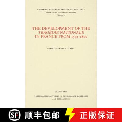 预订 The Development of the Trag�die Nationale in France from 1552-1800 [9780807890455]