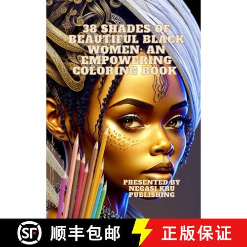 【3-4周达】Shades of Beauty: Coloring Book of Lifelike AI-Generated Beautiful African Women [9781312785076]