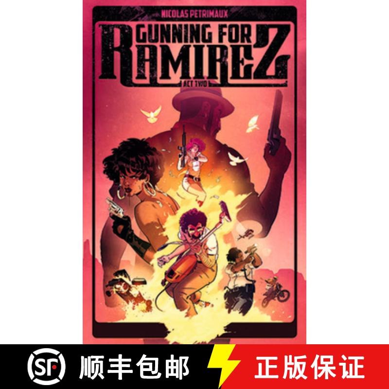 【2-3周达】Gunning for Ramirez, Volume 2 [9781534323377]