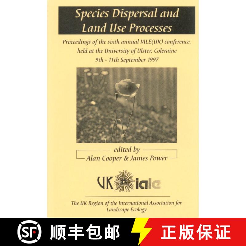 预订 Species Dispersal and Land Use Processes [9780952426349]