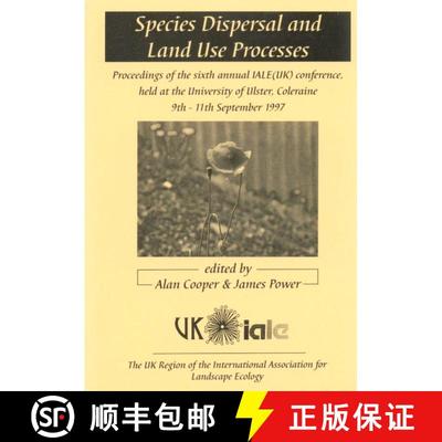 预订 Species Dispersal and Land Use Processes [9780952426349]