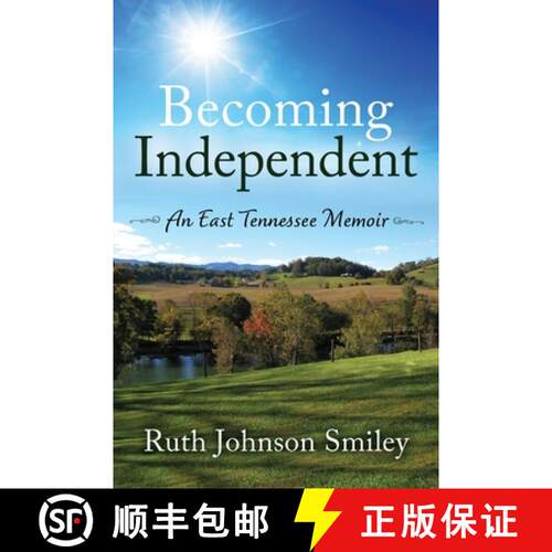 【3-4周达】Becoming Independent: An East Tennessee Memoir [9798987579336]