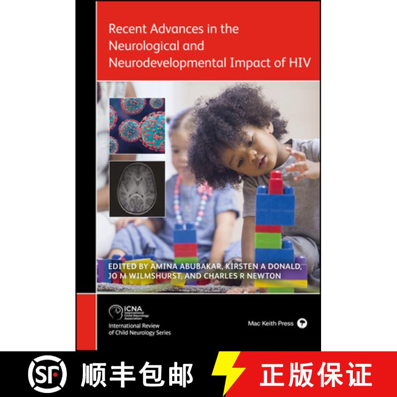 【3-4周达】Recent Advances in the Neurological and Neurodevelopmental Impact of HIV [9781911612209]