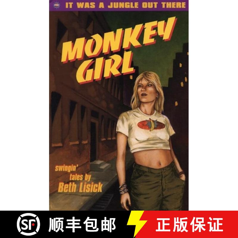 【3-4周达】Monkey Girl: Swingin' Tales [9780916397494]