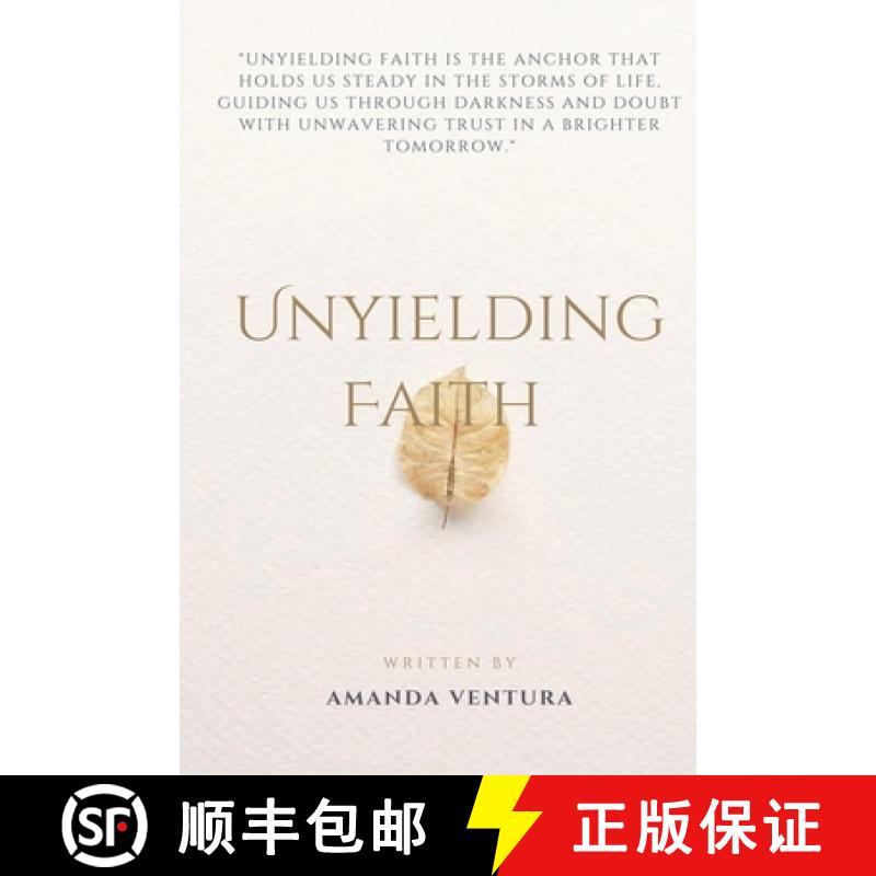 【2-3周达】Unyielding faith [9798227677099]