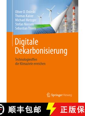 【3-4周达】Digitale Dekarbonisierung: Technologieoffen Die Klimaziele Erreichen [9783658329334]