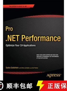 【3-4周达】Pro .NET Performance : Optimize Your C# Applications [9781430244585]