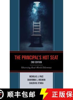 预订 The Principal's Hot Seat: Observing Real-World Dilemmas, 2nd Edition [9781475859843]
