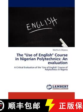 预订 The Use of English Course in Nigerian Polytechnics: An evaluation [9783659176562]