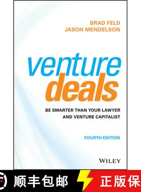 【3-4周达】风险交易 Venture Deals: Be Smarter Than Your Lawyer And Venture Capitalist, 4Th Edition [W... [9781119594826]