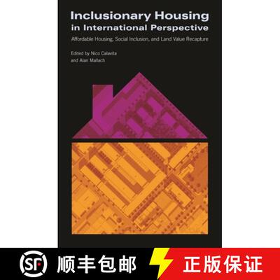 【3-4周达】Inclusionary Housing in International Perspectiv – Affordable Housing, Social Inclusion, ... [9781558442092]
