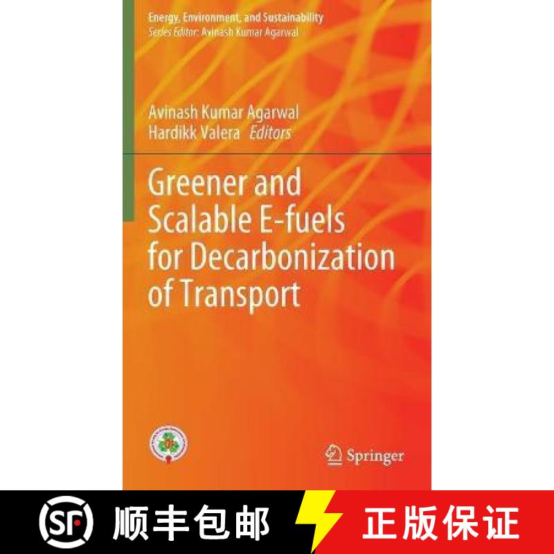 【3-4周达】Greener and Scalable E-Fuels for Decarbonization of Transport [9789811683435]