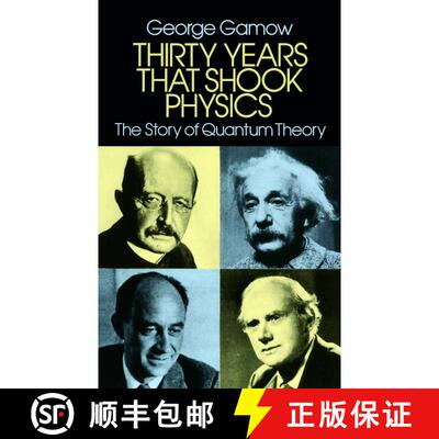 预订 Thirty Years that Shook Physics: The Story of Quantum Theory [9780486248950]