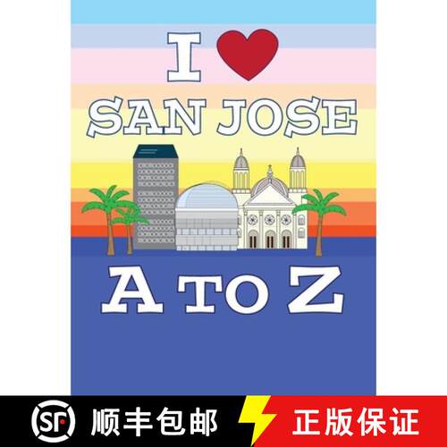 【3-4周达】I Love San Jose A to Z [9798295608582]