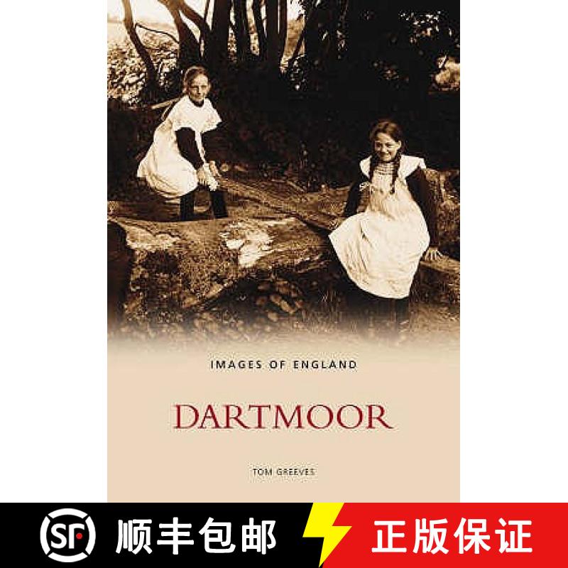 【3-4周达】Dartmoor In Old Photographs [9780752431468]
