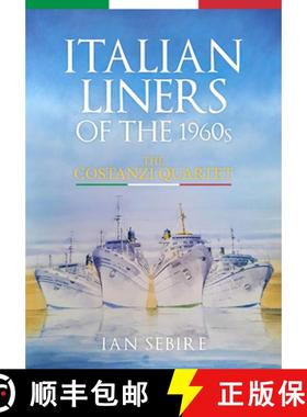 【3-4周达】Italian Liners of the 1960s: The Costanzi Quartet [9781398108066]