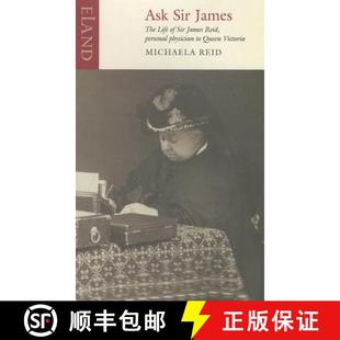 The Life James Ask Queen Physician Victoria Reid Sir Personal 4周达 9781906011154 Sire