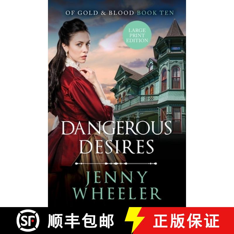 【3-4周达】Dangerous Desires Large Print Edition #10 Of Gold & Blood [9781991172594]