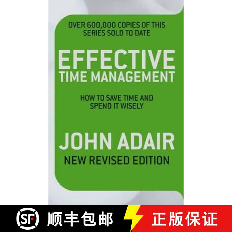 【3-4周达】Effective Time Management (Revised edition): How to Save Time and Spend it WIsely [9780330504249]