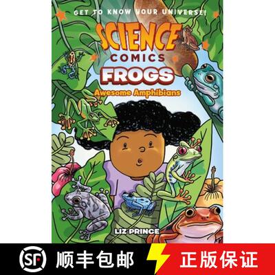 Science Comics: Frogs: Awesome Amphibians [9781250268860]