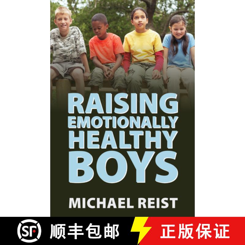 【3-4周达】Raising Emotionally Healthy Boys [9781459731394]