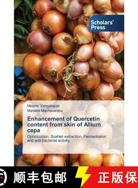 预订 Enhancement of Quercetin content from skin of Allium cepa [9783639761993]