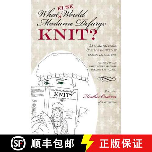 【3-4周达】What (else) Would Madame Defarge Knit? [9781937513191]