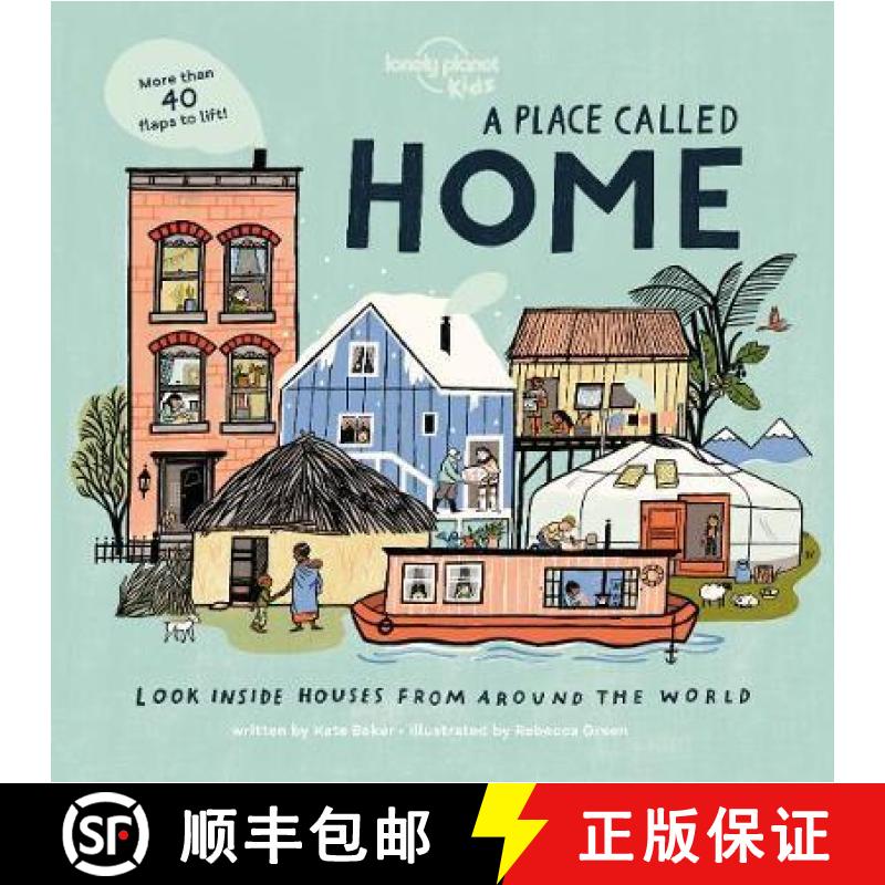 【3-4周达】Lonely Planet Kids A Place Called Home: Lift-the-Flap Book for Kids Exploring Homes from A... [9781788689335]