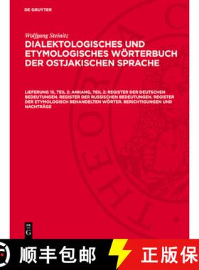预订 Anhang, Teil 2: Register Der Deutschen Bedeutungen. Register Der Russischen Bedeutungen. Registe... [9783112733264]